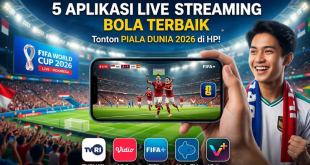 Download 5 Aplikasi Live Streaming Piala Dunia